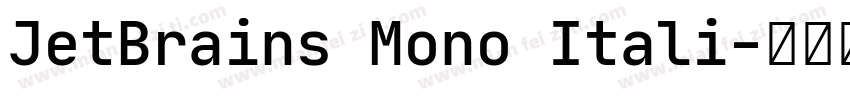 JetBrains Mono Itali字体转换